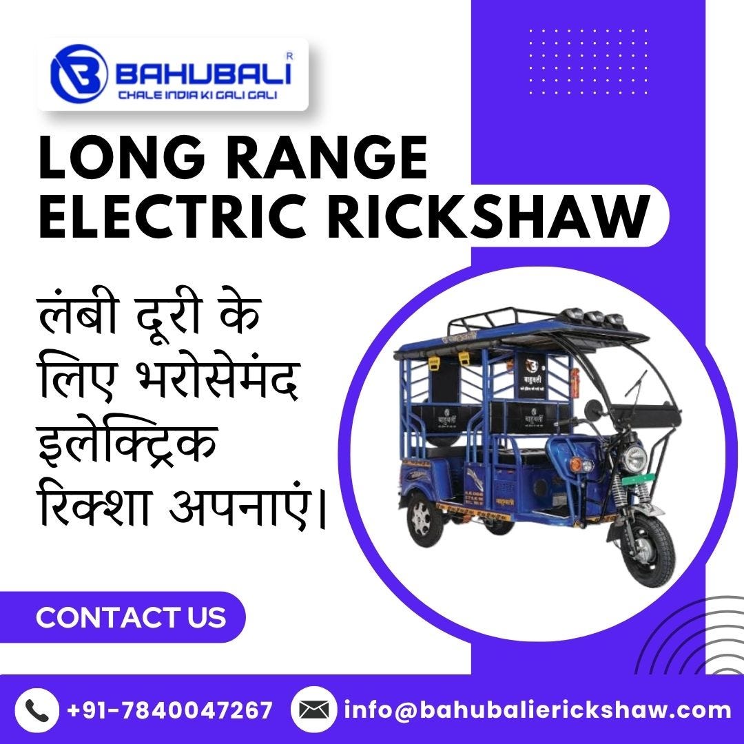 Long Range Electric Rickshaw
