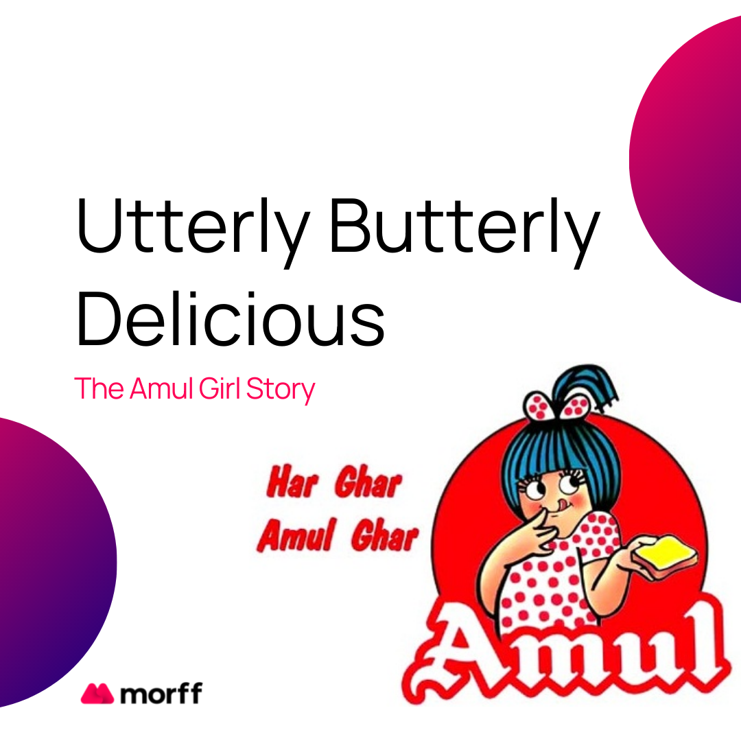 Utterly Butterly Delicious The Amul Story by Morff Medium