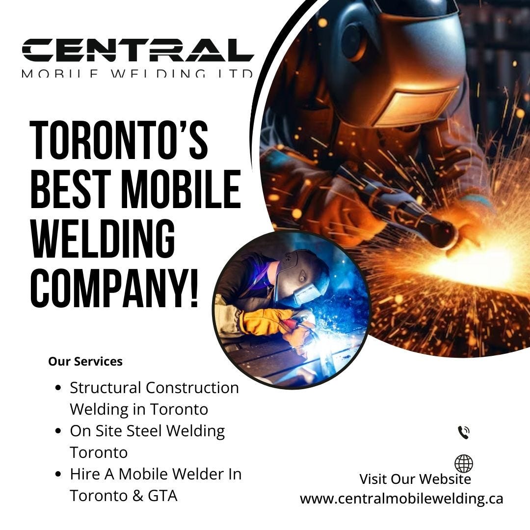 Structural Welding Contractors in Toronto Welding Central Mobile