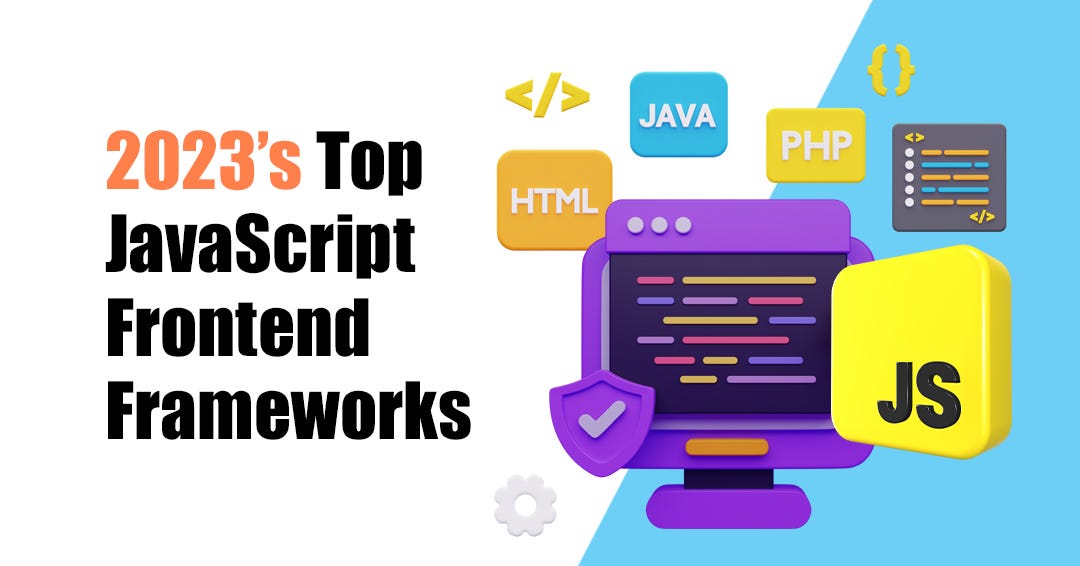 Top JavaScript Frontend Frameworks | by Jessyvictany | Medium
