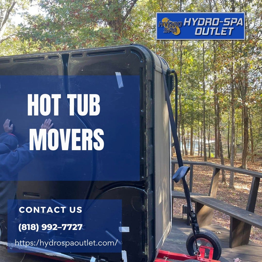 HydroSpa Outlet’s expert Hot Tub Movers are here to make the process a