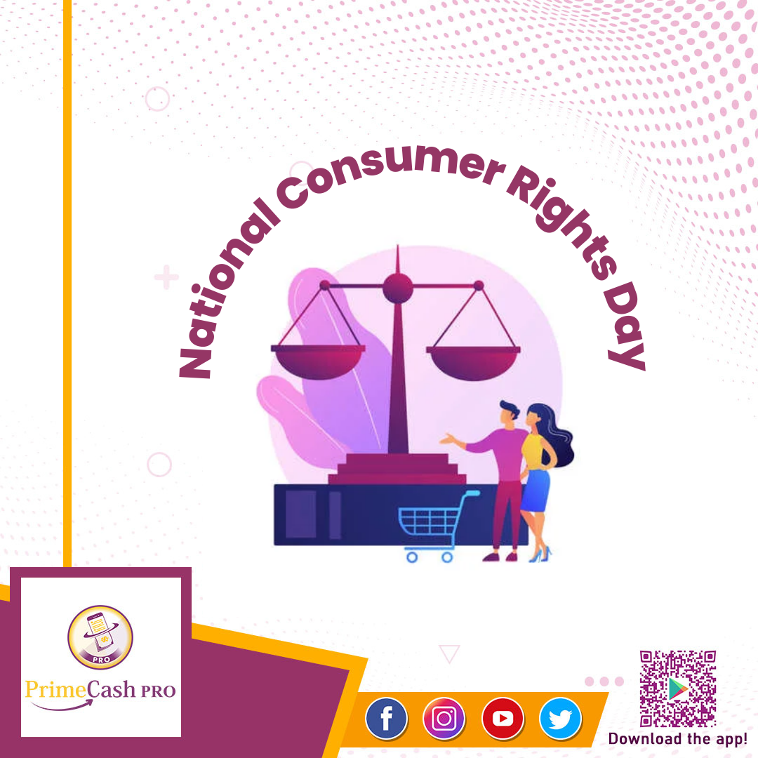 National Consumer Rights Day - PrimeCash Pro - Medium