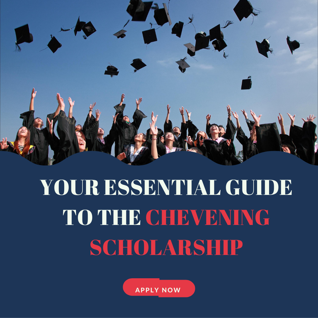 Your Essential Guide to the Chevening Scholarship by Abdikarim