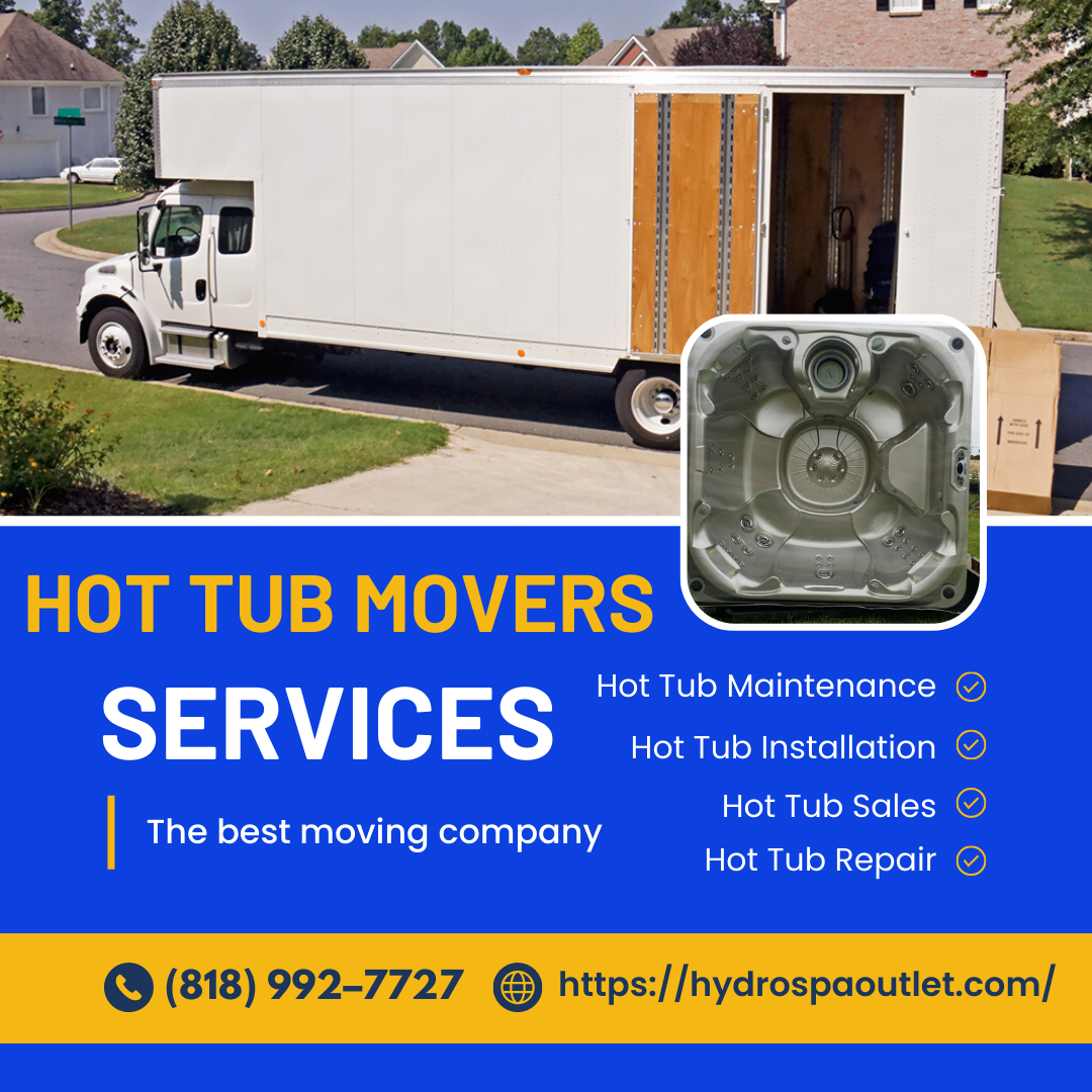 Hot Tub Movers Tips for a Smooth and StressFree Move by