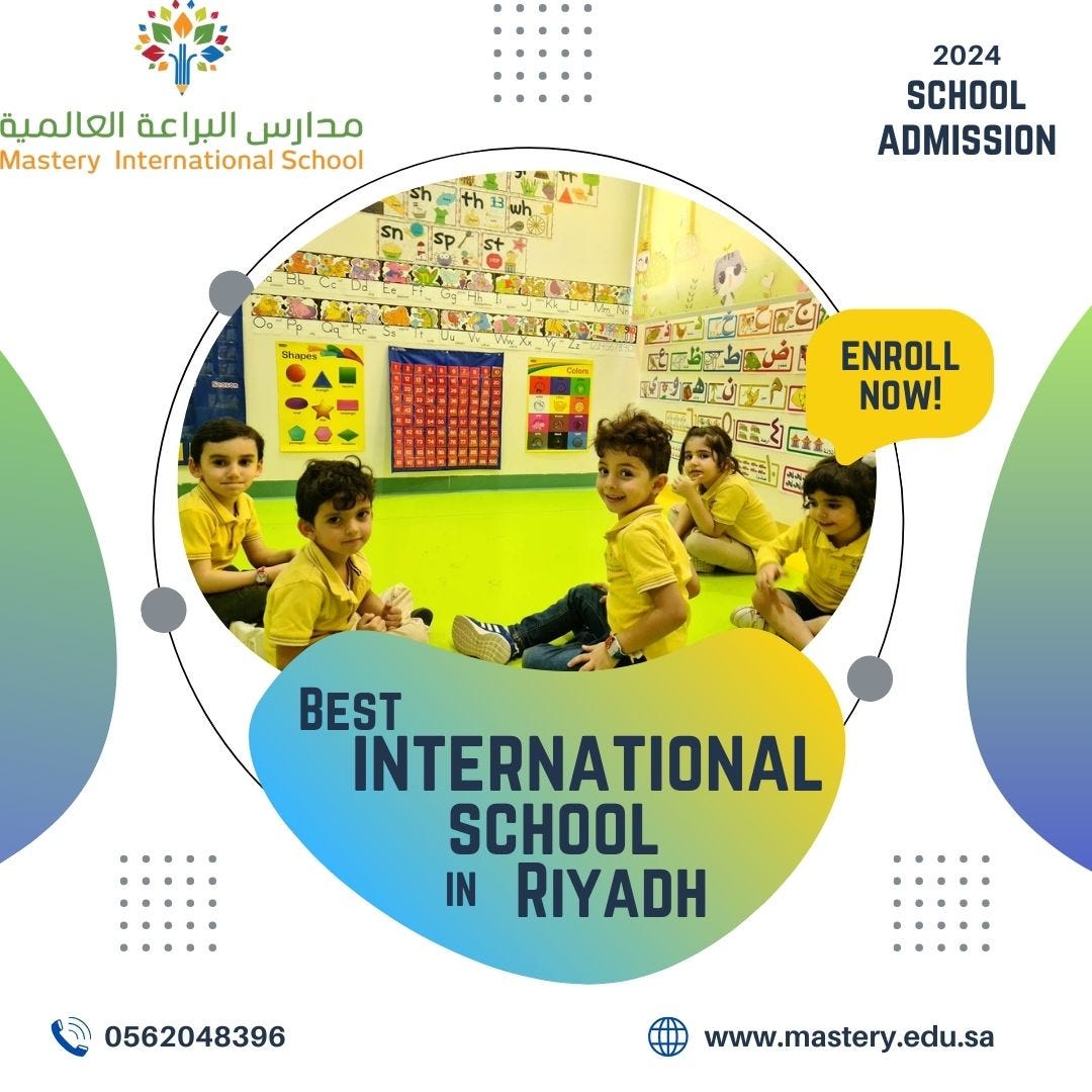 Best International School in Riyadh Mastery Education Medium