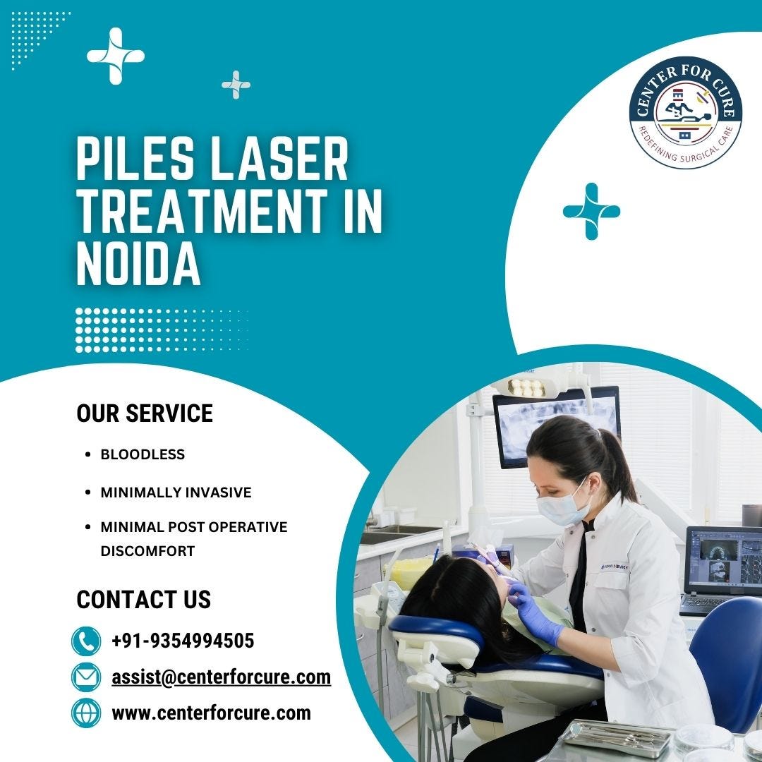 Piles Laser Surgery in Noida Center For Cure Center For Cure Medium