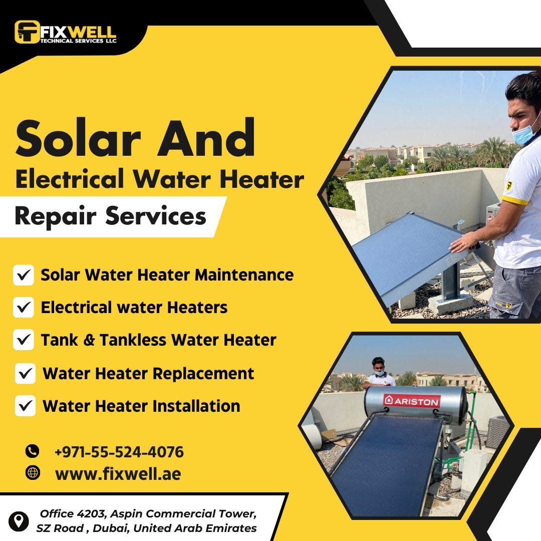 Solar & Electric Water Heater Repair Services in Dubai by Fatima Khan