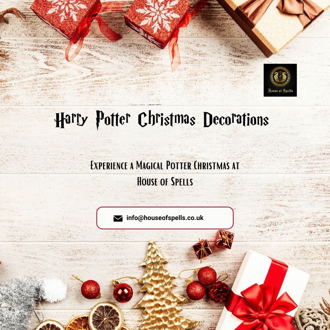 Harry Potter Christmas Decorations, House of Spells