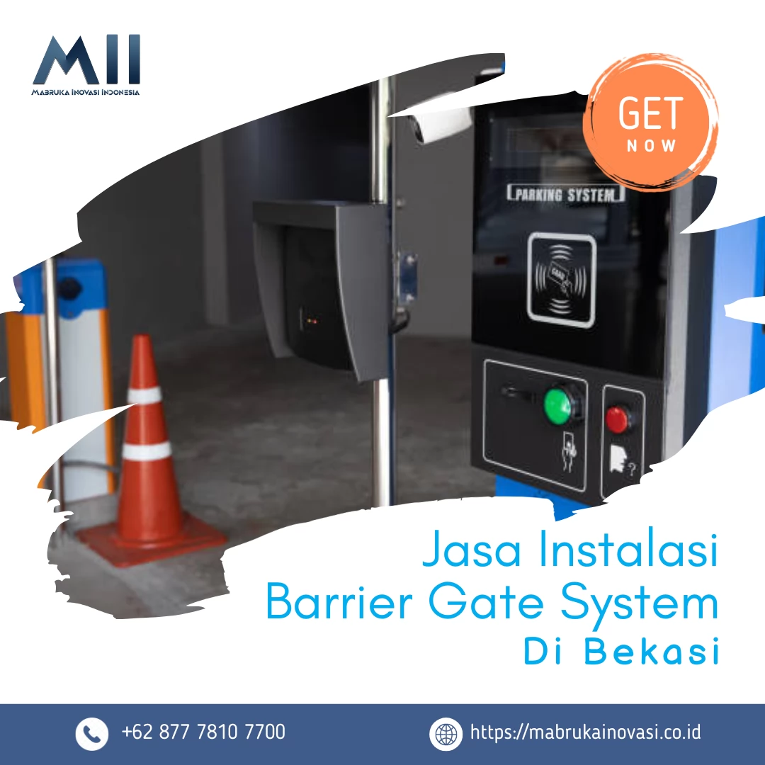 Jasa Instalasi Barrier Gate System di Bekasi Terbaik 2024 by Mabruka