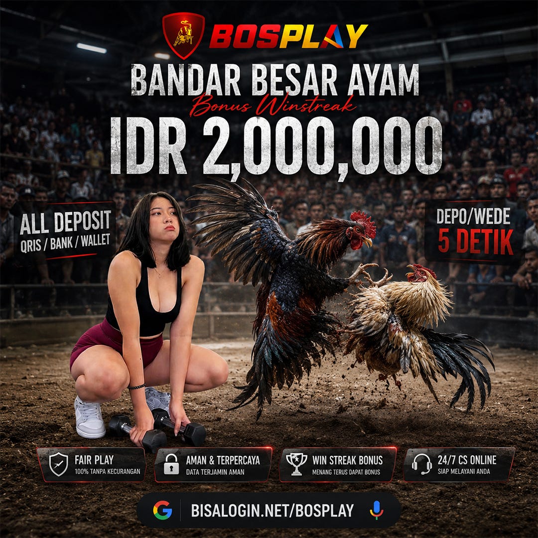 BOSPLAY: Link Situs Resmi Bandar Sabung Ayam WS168 Arena Terlengkap 2026