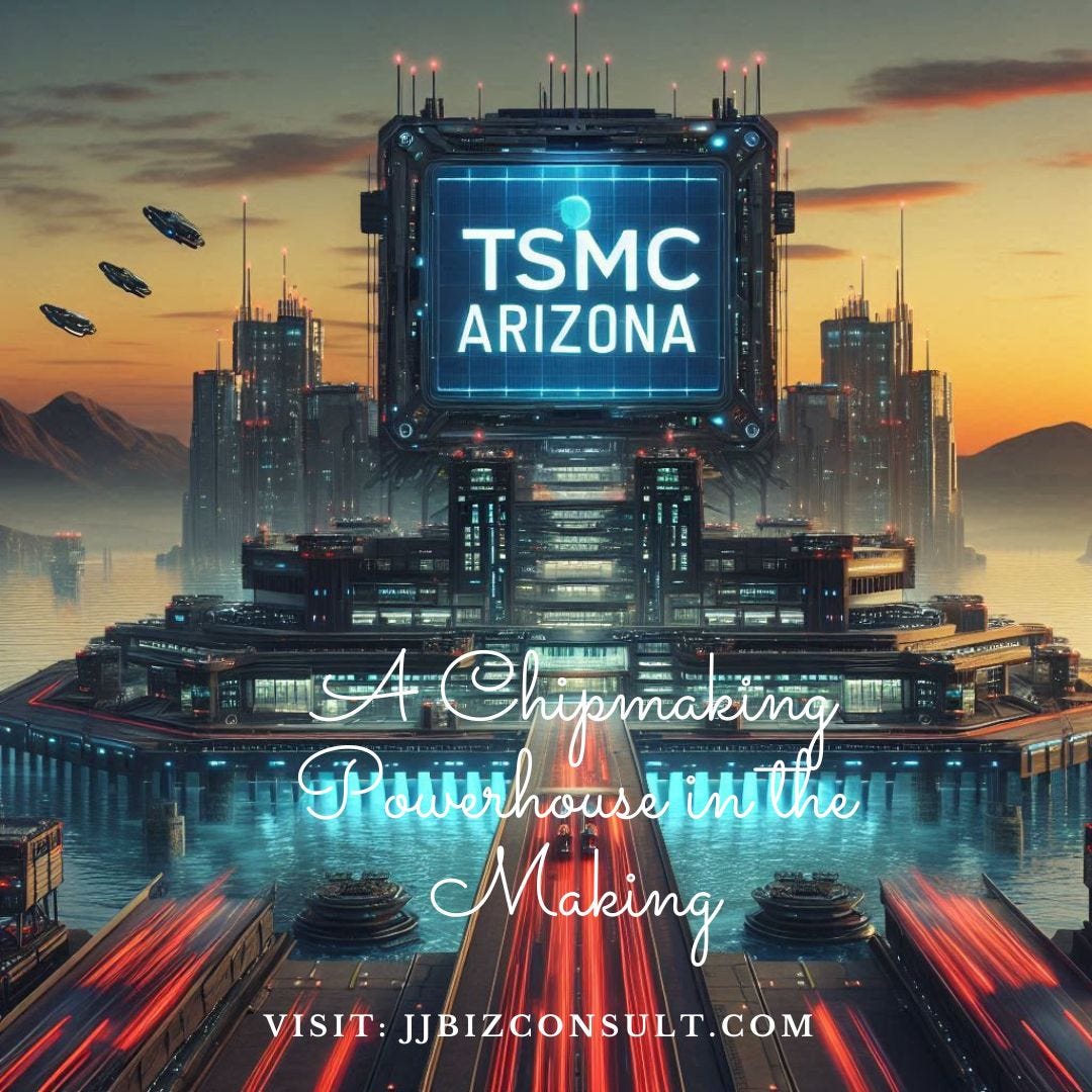 TSMC’s Arizona Venture: A Revolutionary Move in Semiconductor