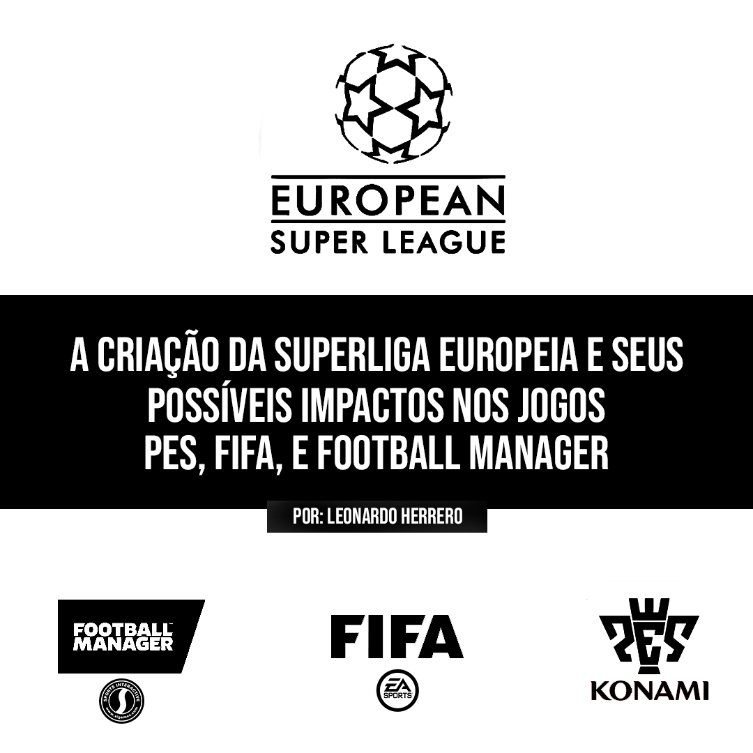 A criação da Superliga Europeia e seus possíveis impactos nos