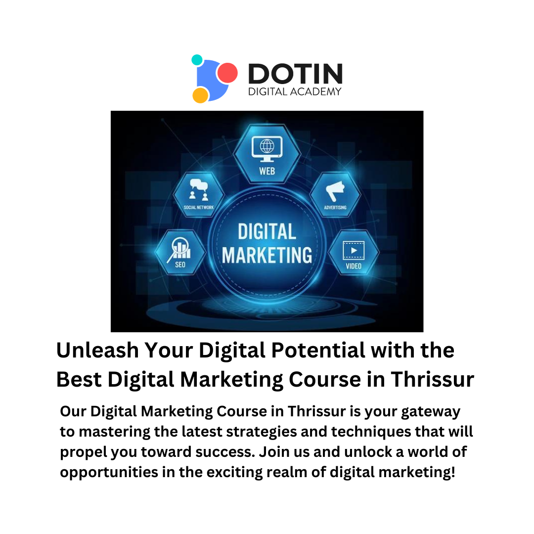 Unleash Your Digital Potential with the Best Digital Marketing Course
