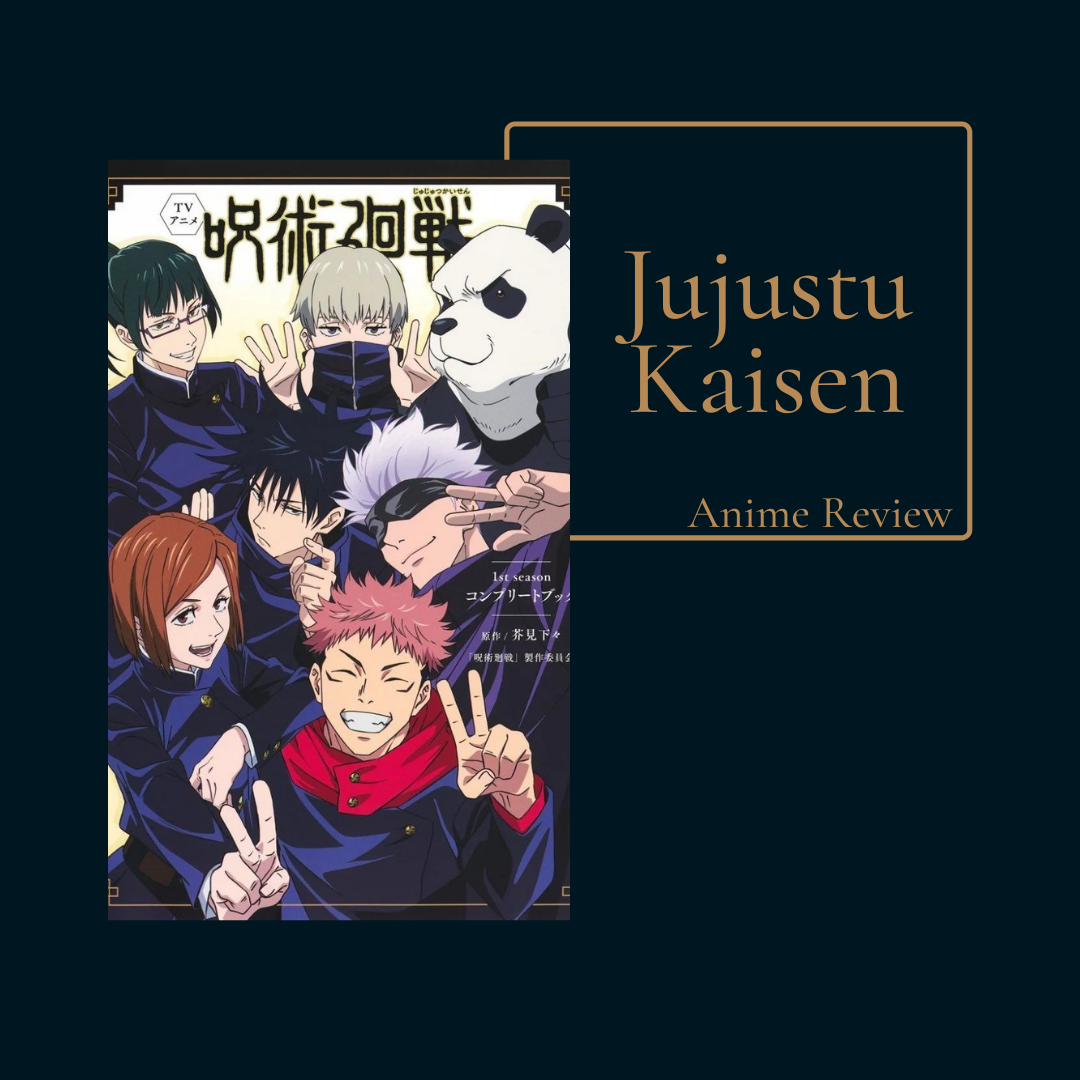 Jujutsu Kaisen Anime Review 