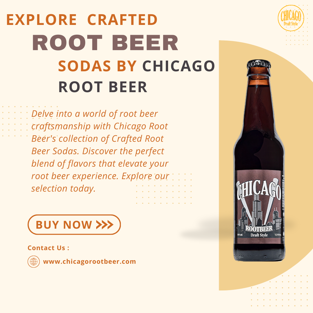 Hand Crafted Sodas — Chicago Rootbeer - CHICAGO ROOT BEER - Medium