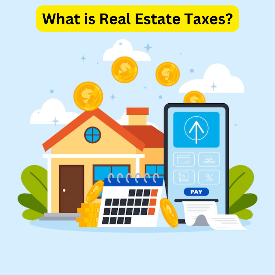 What is Real Estate Taxes An InDepth Guide Haritha Kiran Medium
