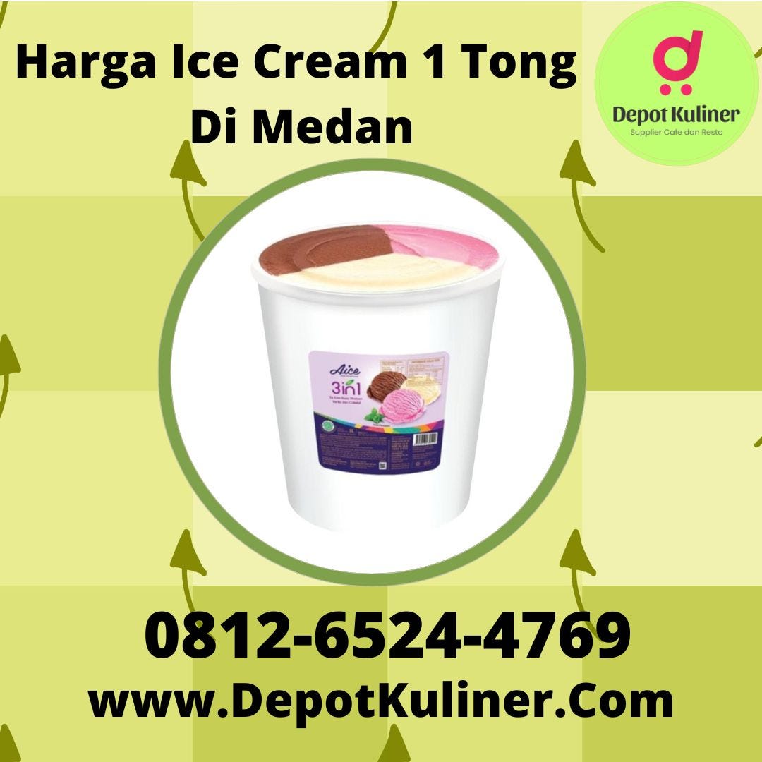 Harga Ice Cream 1 Tong Di Medan. KLIK https//wa.me/6281261102958 by