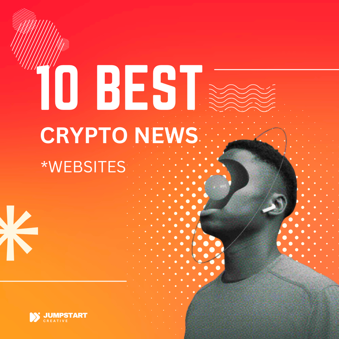 10 Best Crypto News sites for 2024 by Jumpstart Creative Feb