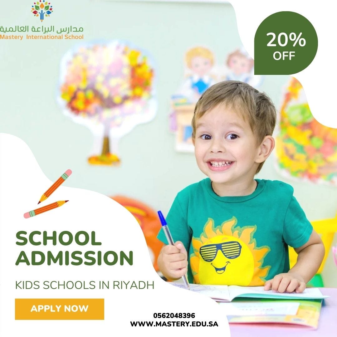 Kids Schools in Riyadh Mastery Education Medium