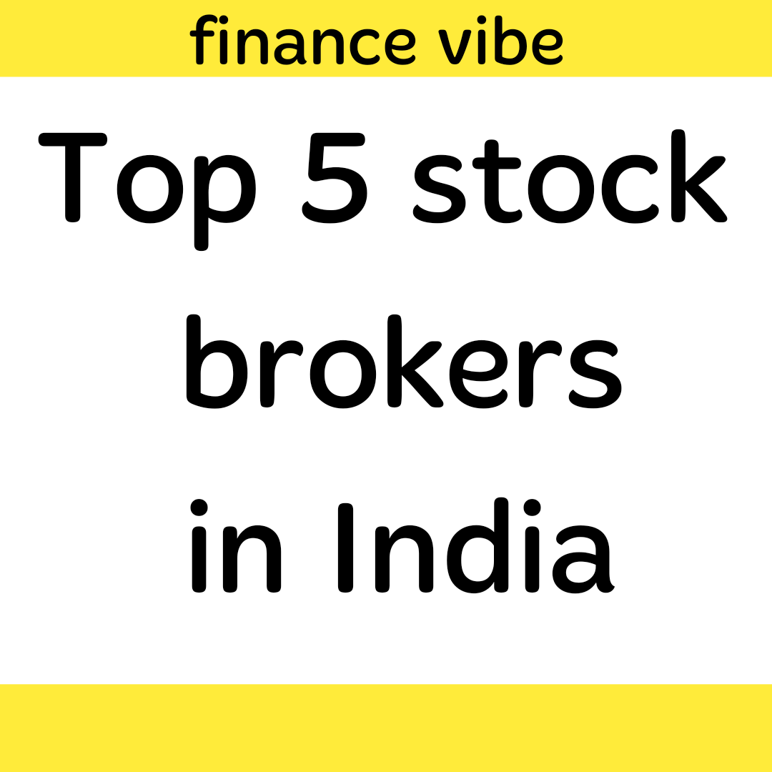 top-5-stock-brokers-in-india-by-finance-vibe-oct-2023-medium