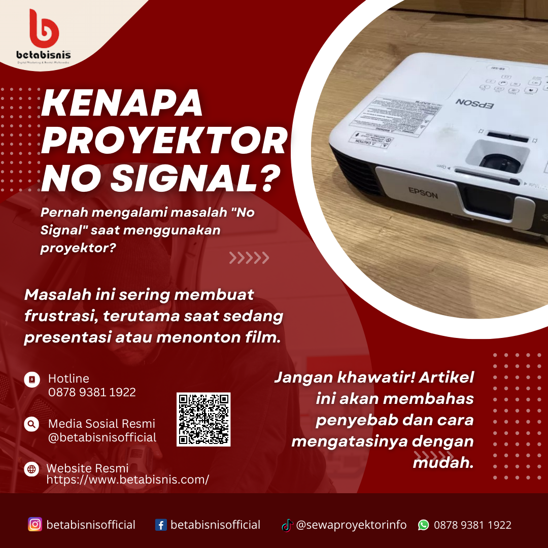 Kenapa Proyektor No Signal?