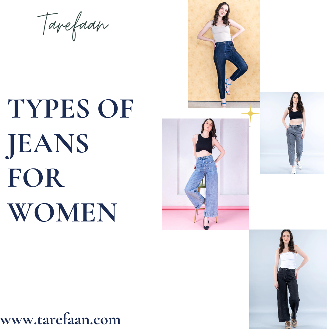 The Latest Trends in Denim Jeans for Women A Guide to Choosing the Perfect Pair by Tarefaantf