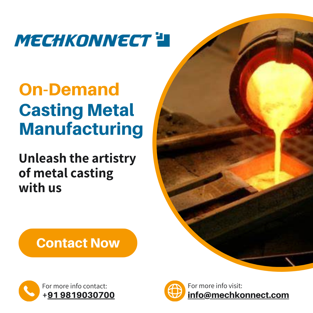 Precision Metal Casting: Your On-Demand Solution for Superior Casting ...