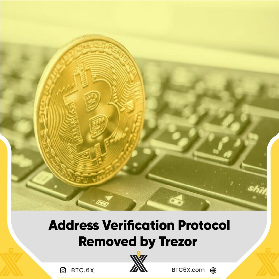 Address Verification Protocol Removed by Trezor by PURCOW Exchange