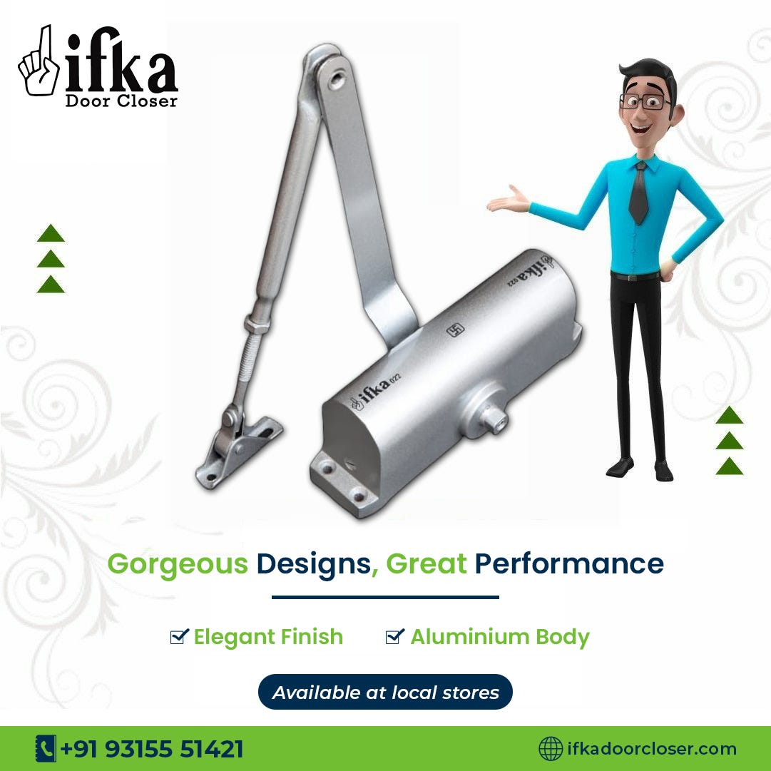 Choosing the Right Aluminium Door Closer by IFKA Door Closer Oct