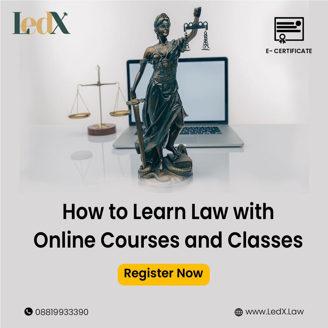 how-to-learn-law-with-online-courses-and-classes-by-ledx-medium