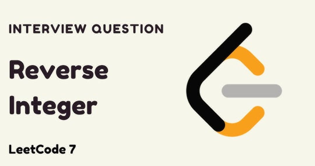 LeetCode Journey Day 7 — Problem #7: Reverse Integer | by Mario Khoury ...
