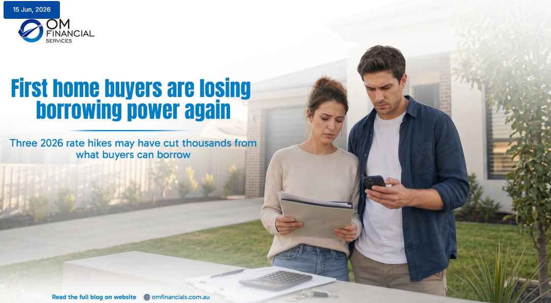 Are First Home Buyers Losing Borrowing Power Again in 2026?