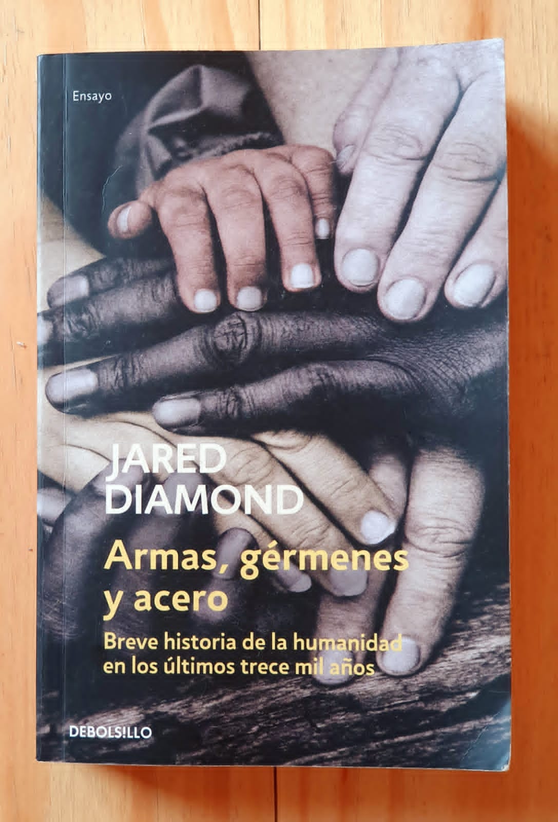 ARMAS , GÉRMENES Y ACERO.. Breve historia de la humanidad en los…, by Don  Powa