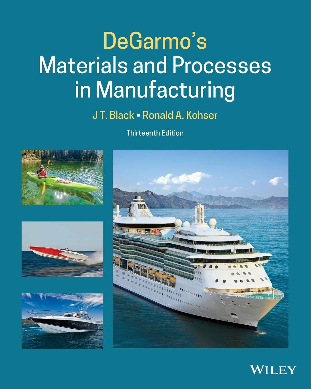 Download Ebook DeGarmo’s Materials and Processes in Manufacturing FULL BOOK PDF & FULL AUDIOBOOK