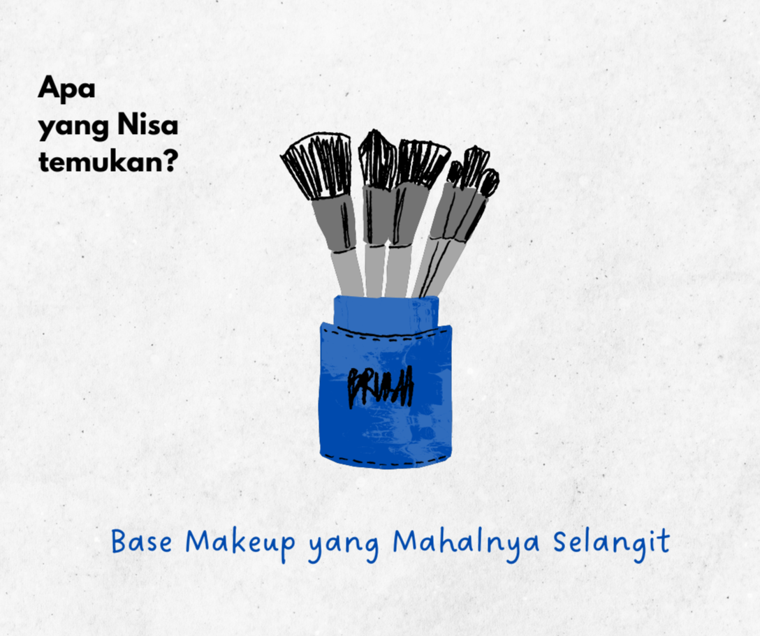 3. Base Makeup yang Mahalnya Selangit by Apa yang Nisa temukan? Apr