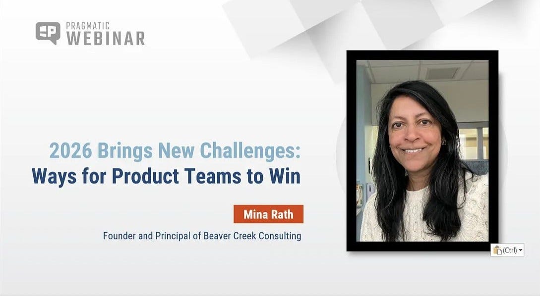 Mina Rath — Pragmatic Institute Webinar on 2026 Predictions for Product Teams