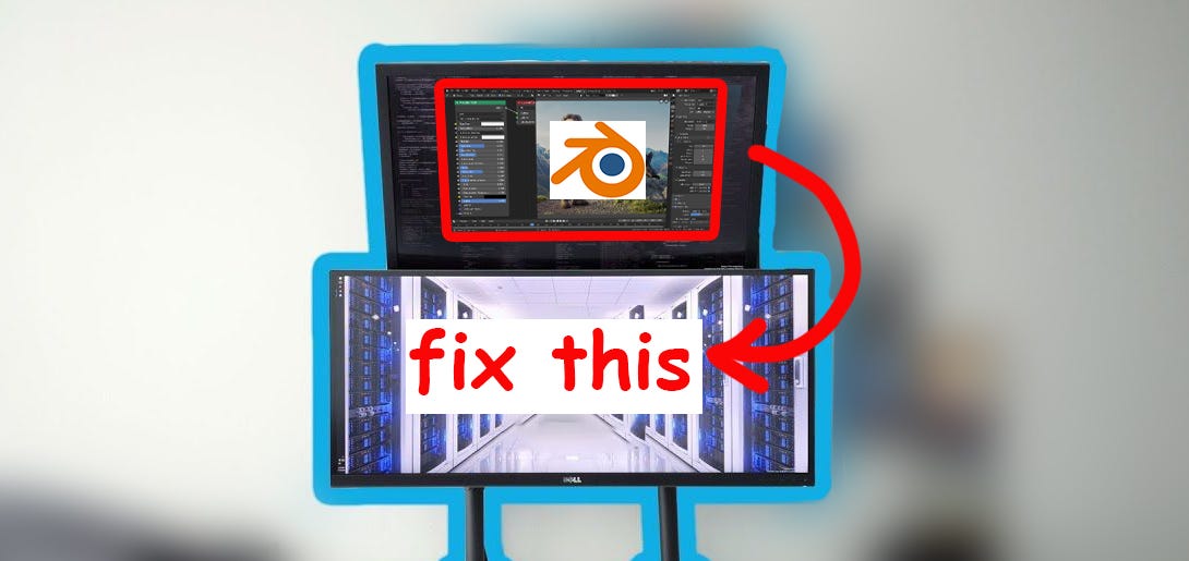 🐵 Blender launches on the wrong monitor🖥️… my solution ! (for multi