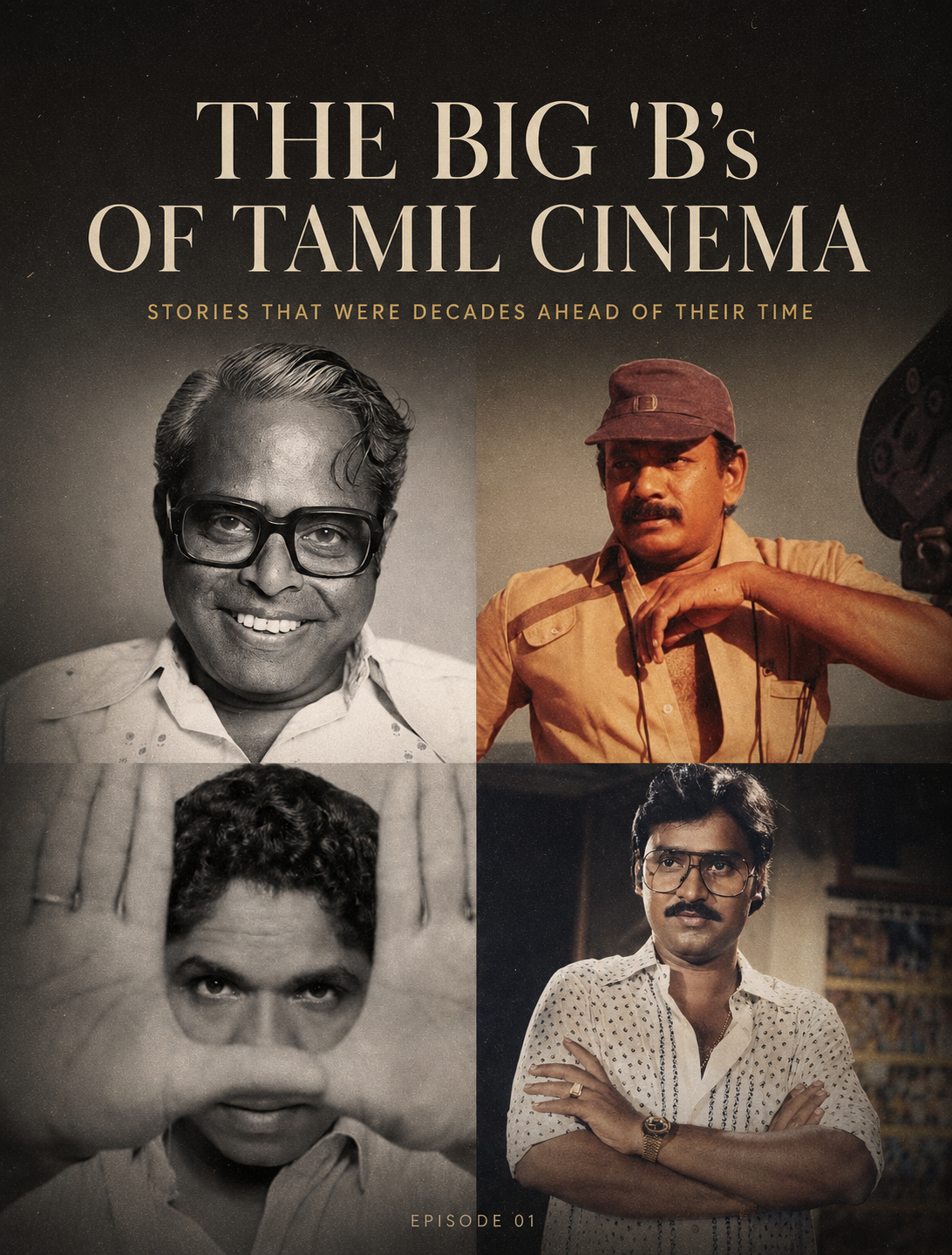 The Big 'B’s of Tamil Cinema: Stories That Were Decades Ahead of Their Time.