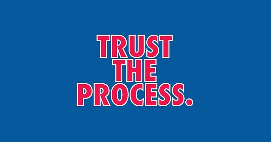 trust the process philadelphia