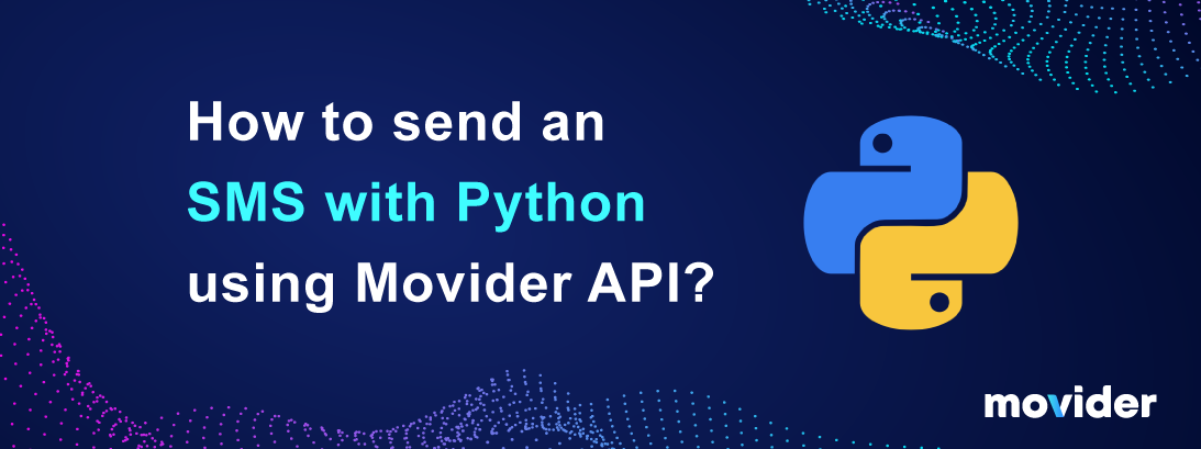 How to send an SMS with Python using Movider API? | by Pati Pik ...