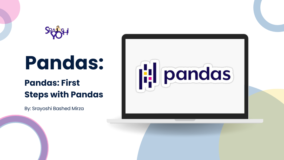 Pandas: First Steps with Pandas