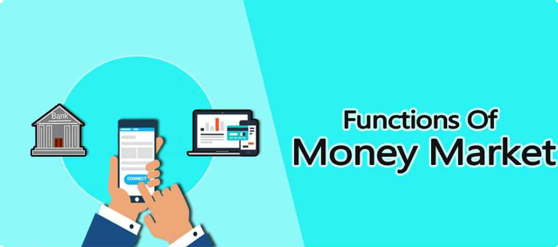 Unveiling the Functions of Money Market-A Comprehensive Guide | by ...