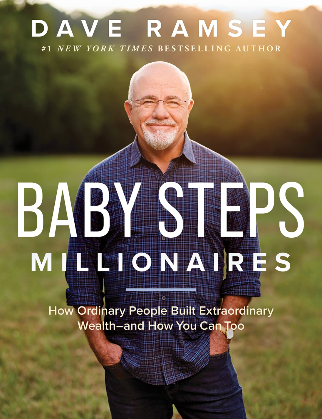 Baby Steps Millionaires A Roadmap to Financial Success by Dave Ramsey