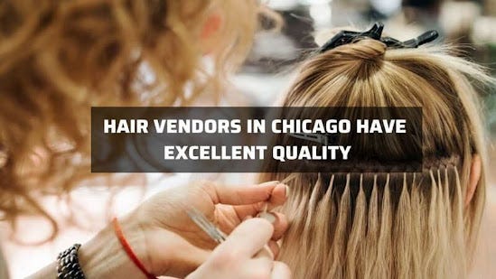 Hair weave 2025 vendors in chicago