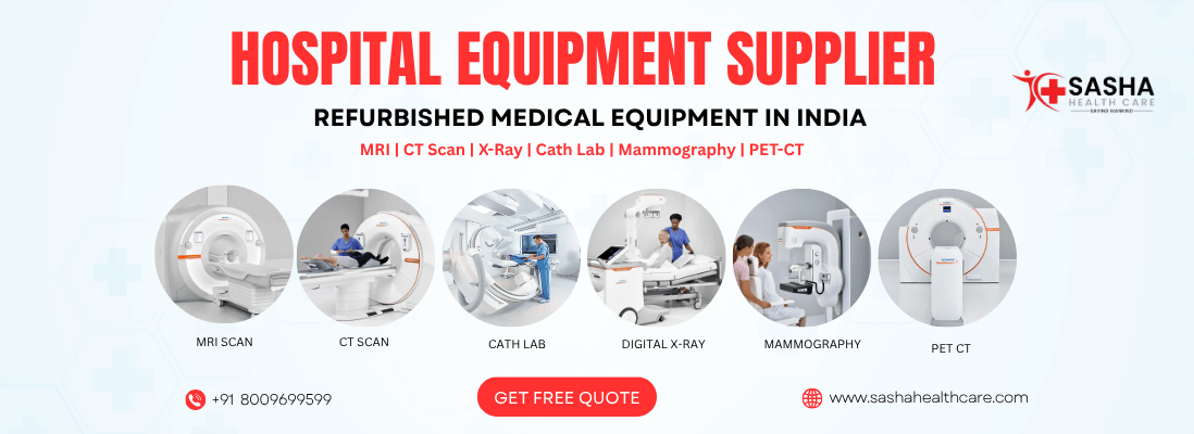 Hospital Equipment Supplier | Refurbished Medical Equipment in India