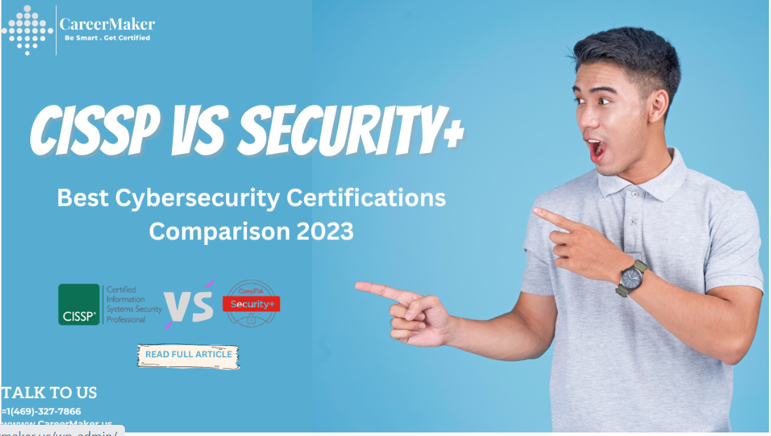 CISSP Vs Security+ | Best Cybersecurity Certifications Comparison 2023 ...