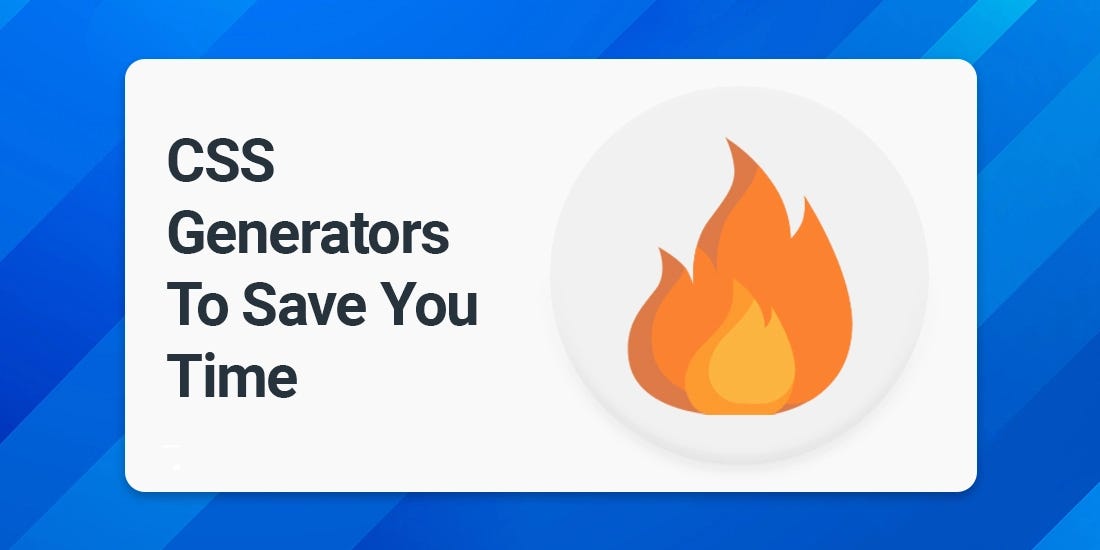 Best CSS Generators.🔥. CSS generators are very useful tools… | by ...