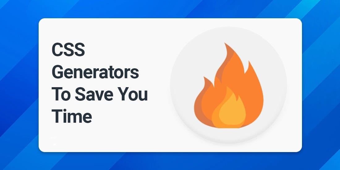 Best CSS Generators.🔥. CSS generators are very useful tools… | by Vatsal |  Medium