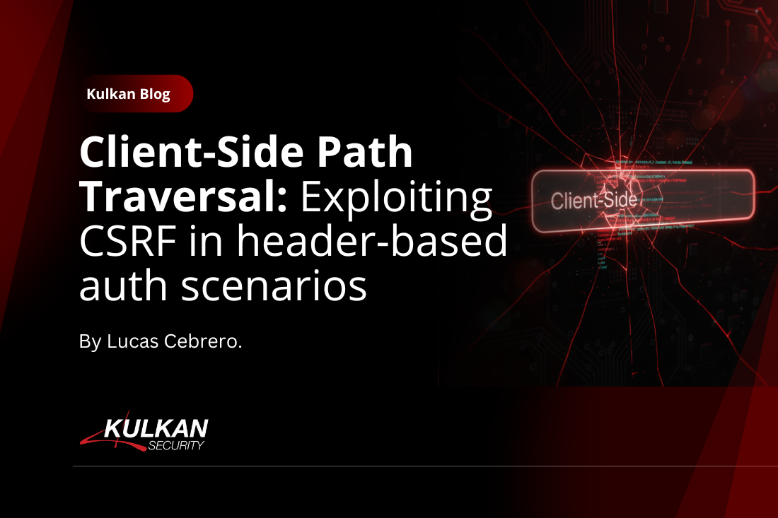 Client-Side Path Traversal: Exploiting CSRF in Header-Based Auth Scenarios
