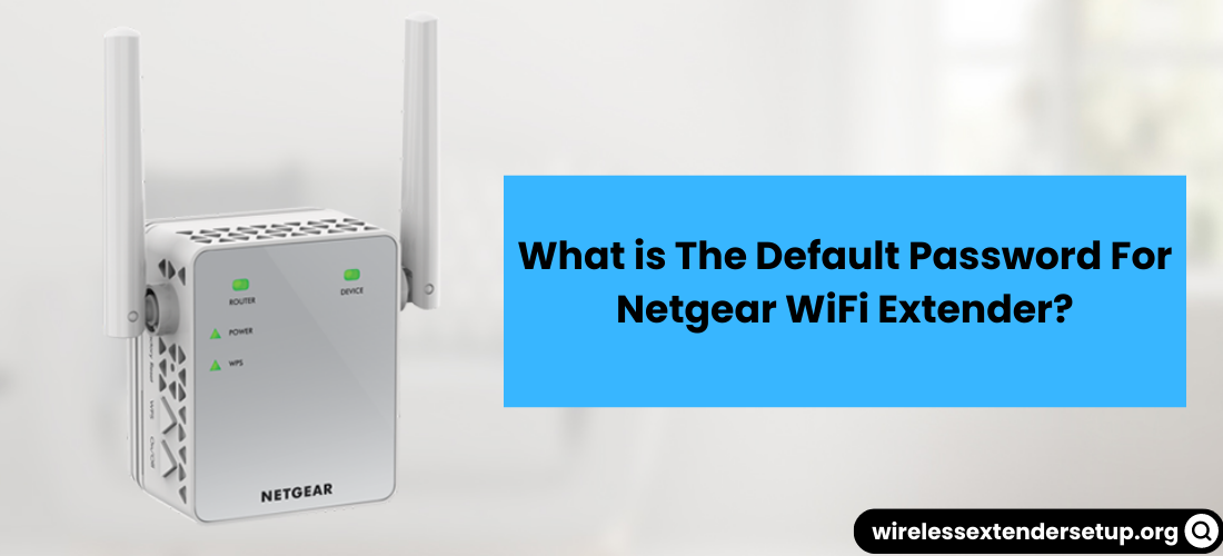 NETGEAR WiFi Extender Setup: How To 